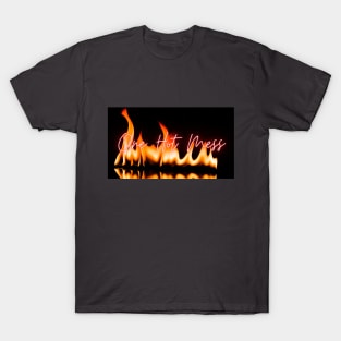 One Hot Mess T-Shirt